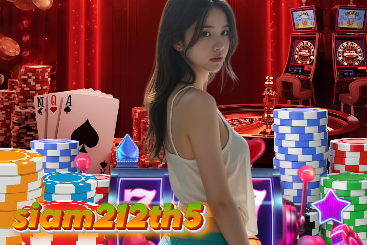 siam212th5 สล็อต